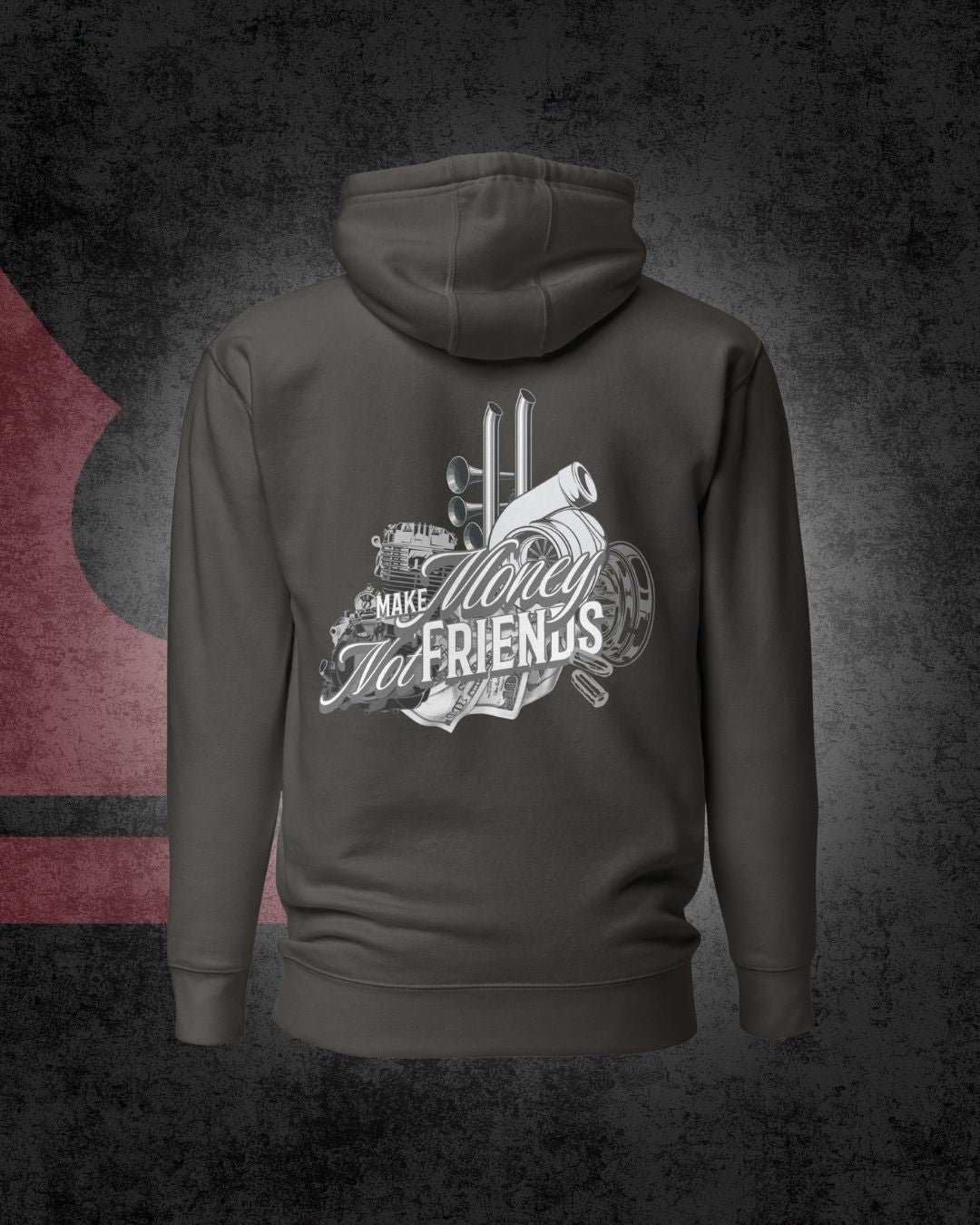 Make Money Not Friends hoodie