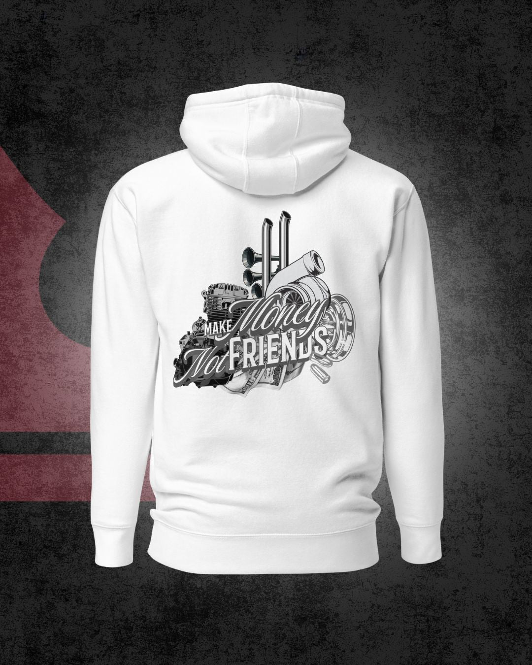 Make Money Not Friends hoodie