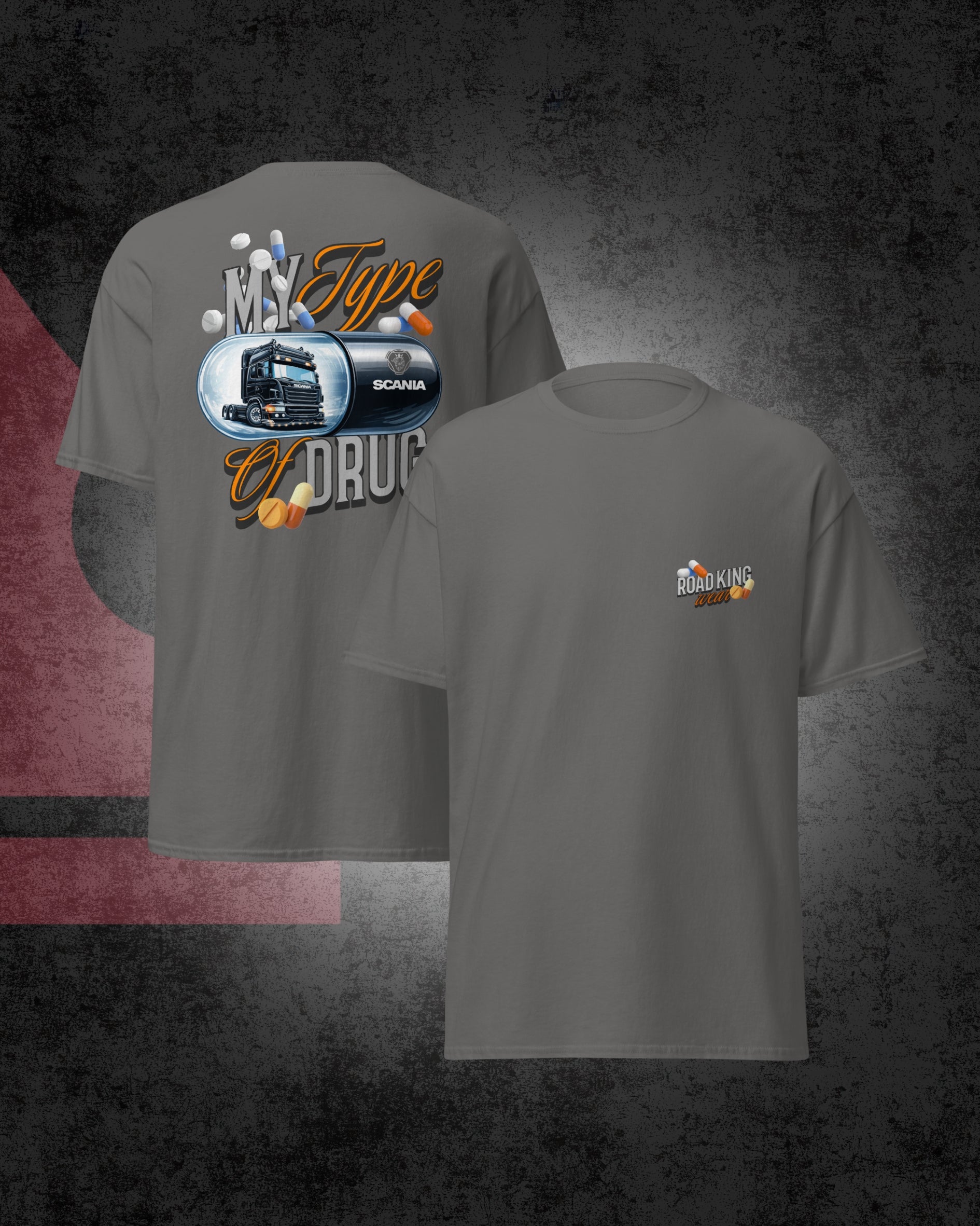 My Type of Drug T-Shirt